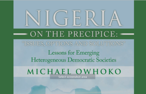 Nigeria on the Precipice: Media Specialist, Michael Owhoko, suggests ways of fixing Nigeria in new book