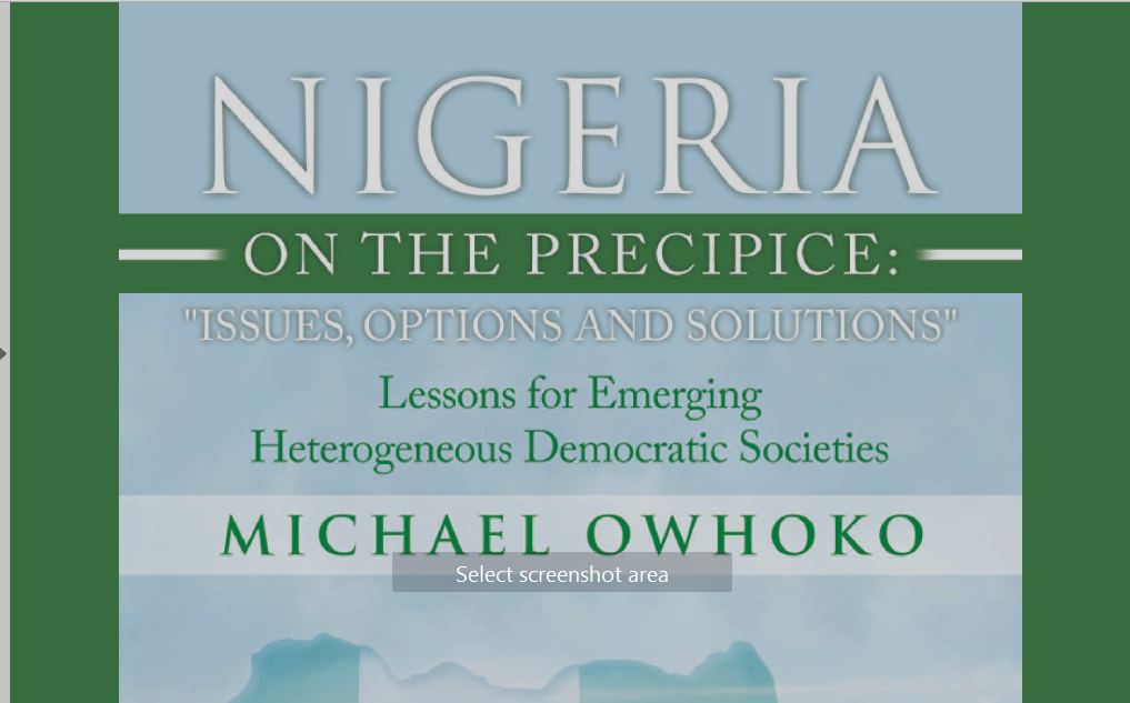 Nigeria on the Precipice:  Media Specialist, Michael Owhoko, suggests ways of fixing Nigeria in new book