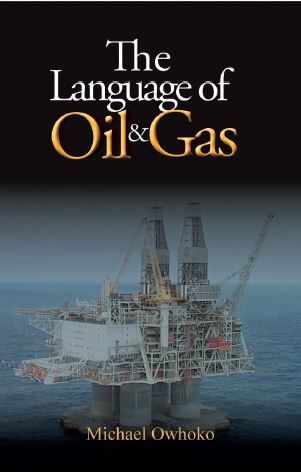 THE LANGUAGE OF OIL AND GAS RECEIVES A BOOST