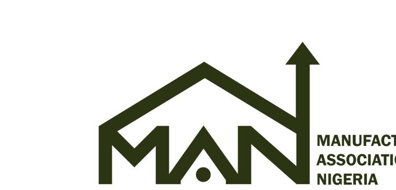 Manufacturers Capacity Utilization To Rise With “Nigeria First” Policy Directive- MAN